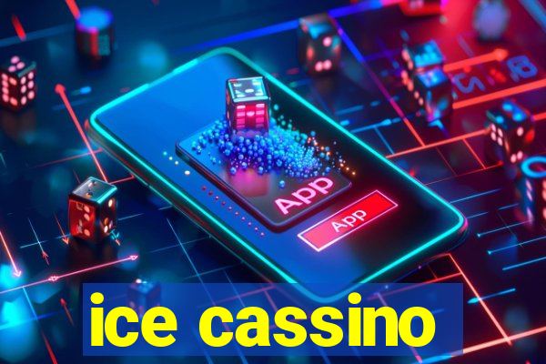 ice cassino